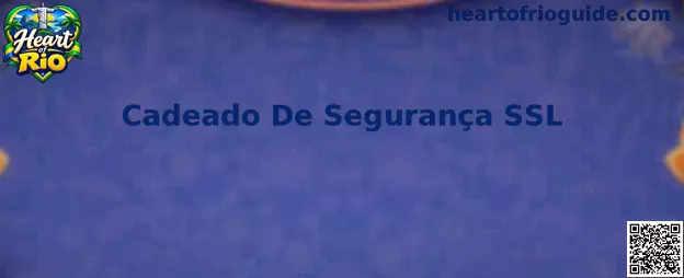 Cadeado De Segurança SSL e Proteção de Dados