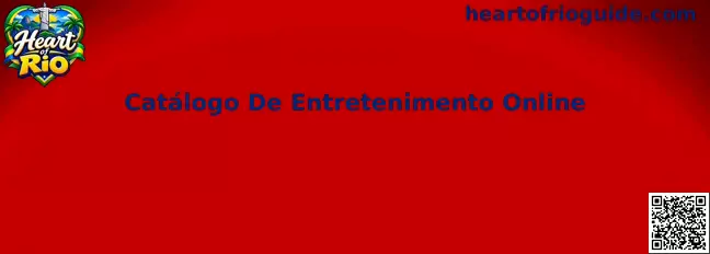Catálogo De Entretenimento Online