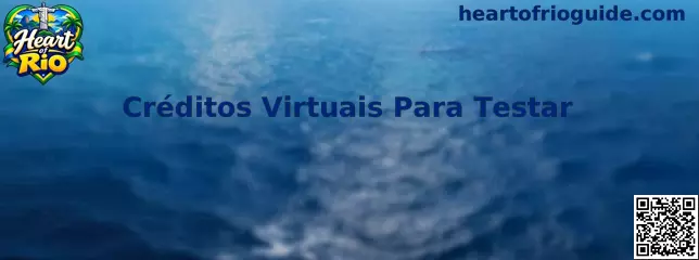 Créditos Virtuais Para Testar