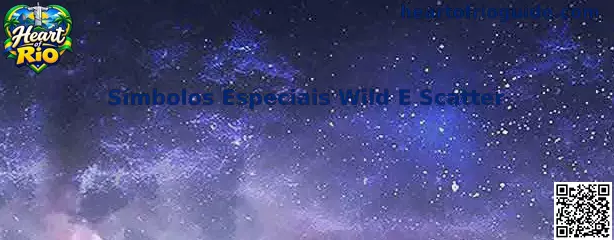 Símbolos Especiais Wild e Scatter no jogo Heart of Rio
