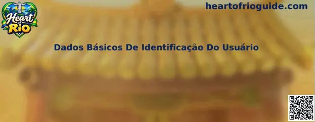 Dados Básicos De Identificação Do Usuário